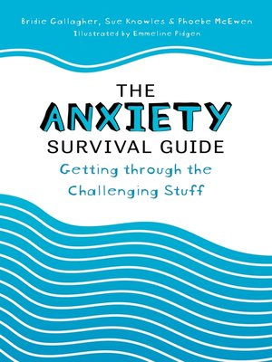 cover image of The Anxiety Survival Guide
